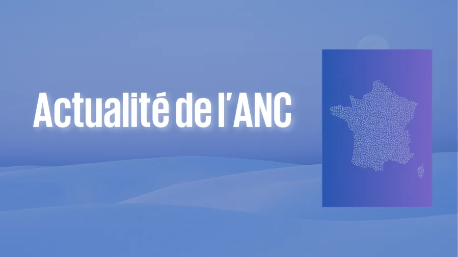 Module 1 - Actualité de l'ANC