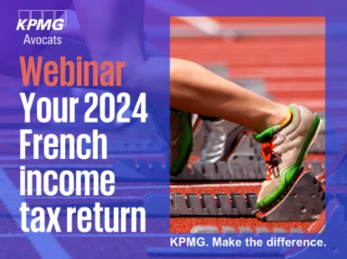 Preparation of your 2024 French income tax return