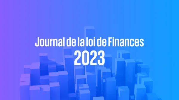 LDF 2023: grands enjeux & mesures phares