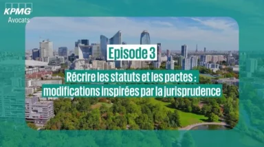 Épisode 3 : Modifications inspirées par la jurisprudence